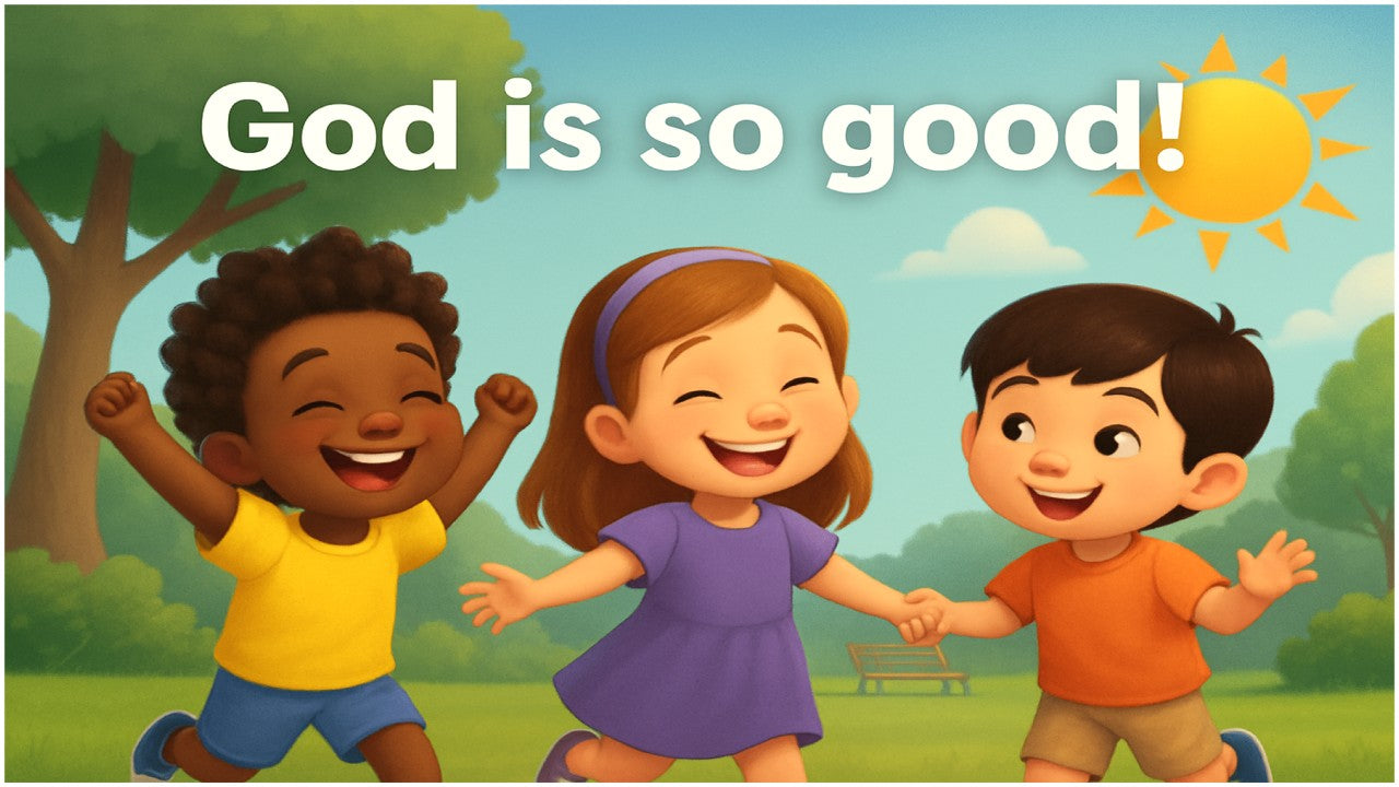 God Is So Good